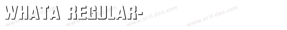WhatA Regular字体转换
